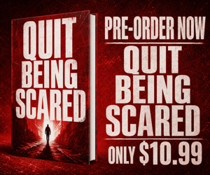 Pre-order Quit Being Scared for only $10.99